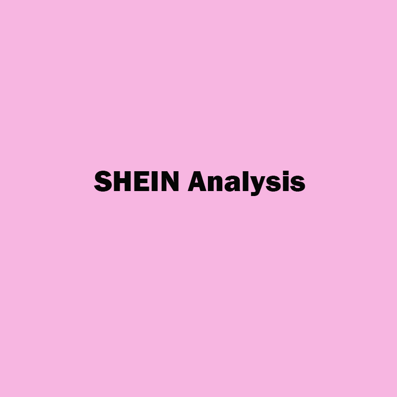 Analyze the rapid development of SHEIN